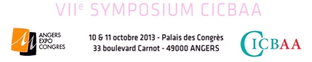 VIIème Symposium CICBAA – 10 et 11 octobre – Angers.