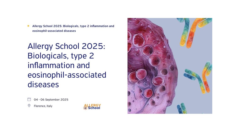 EAACI Allergy School 2025 : inflammation de type 2 et maladies à eosinophiles