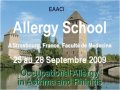 EAACI Allergy School Strasbourg 2009 - 25 – 28 septembre 2009 à Strasbourg.