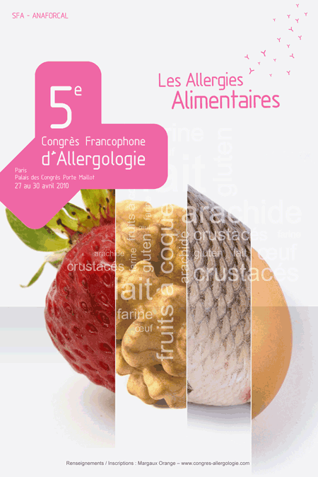 5ème Congrès Francophone d'Allergologie - Paris, 27-30 avril 2010 - Palais des Congrès Porte Maillot