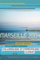 Journées nationales de la SFAIC : 1 à 3 Avril 2004 - Marseille